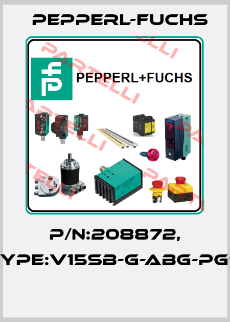 P/N:208872, Type:V15SB-G-ABG-PG9  Pepperl-Fuchs