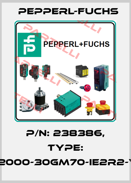 p/n: 238386, Type: UC2000-30GM70-IE2R2-V15 Pepperl-Fuchs