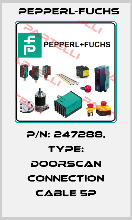 p/n: 247288, Type: DoorScan Connection Cable 5p Pepperl-Fuchs