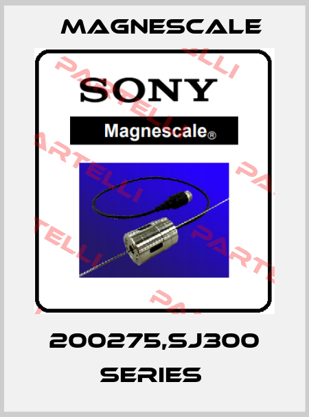 200275,SJ300 SERIES  Magnescale