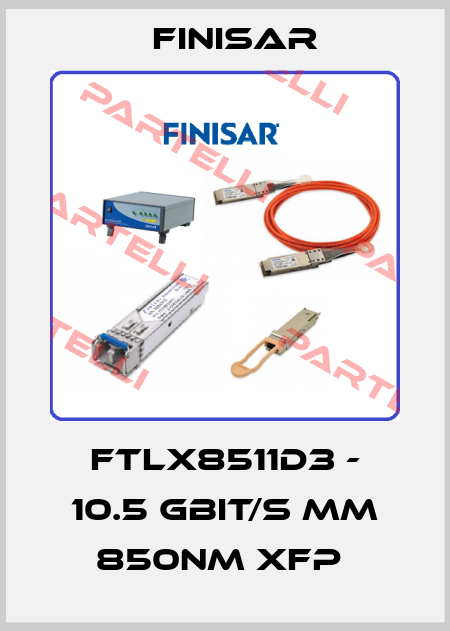 FTLX8511D3 - 10.5 Gbit/s MM 850nm XFP  Finisar