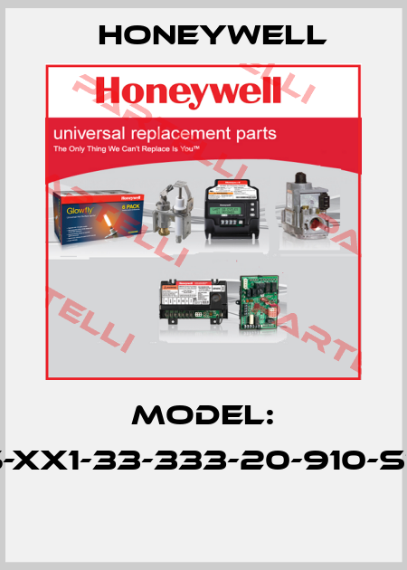 Model: 04905-XX1-33-333-20-910-S10-000  Honeywell
