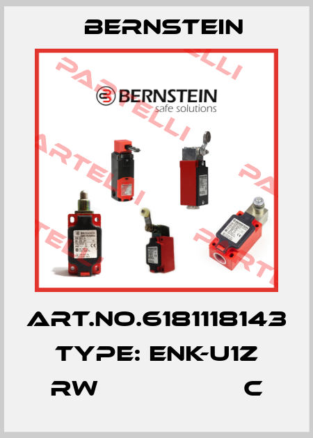 Art.No.6181118143 Type: ENK-U1Z RW                   C Bernstein