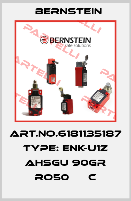 Art.No.6181135187 Type: ENK-U1Z AHSGU 90GR RO50      C Bernstein
