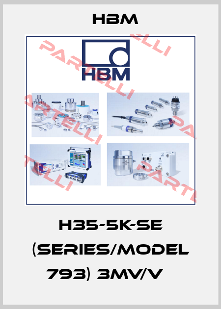 H35-5K-SE (Series/Model 793) 3mv/v   Hbm