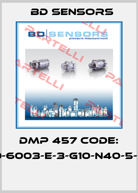 DMP 457 Code: 600-6003-E-3-G10-N40-5-070  Bd Sensors