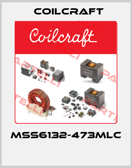 MSS6132-473MLC  Coilcraft