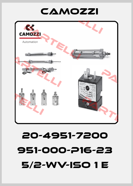 20-4951-7200  951-000-P16-23  5/2-WV-ISO 1 E  Camozzi