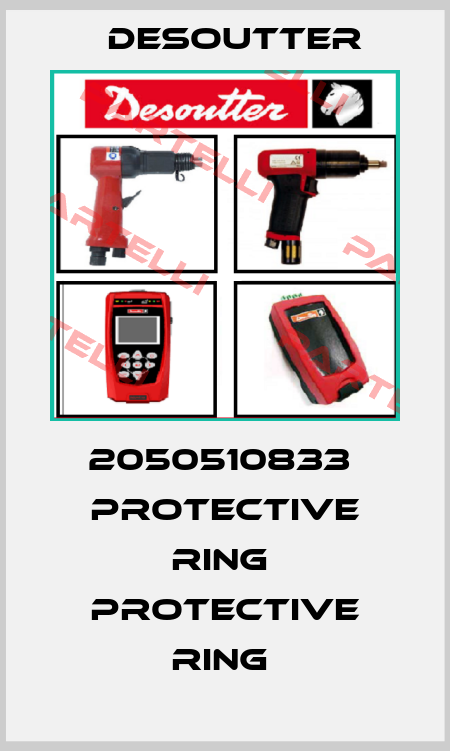 2050510833  PROTECTIVE RING  PROTECTIVE RING  Desoutter