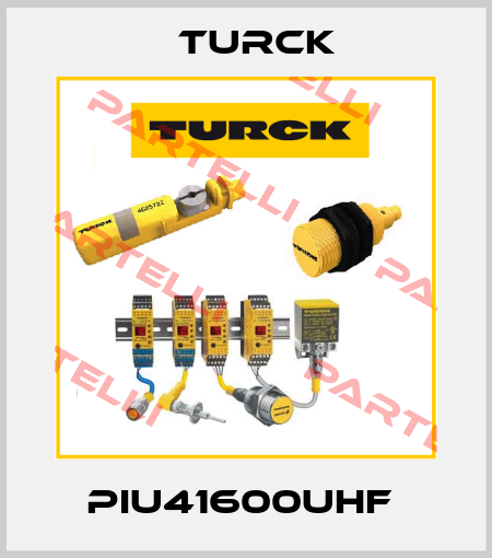 PIU41600UHF  Turck