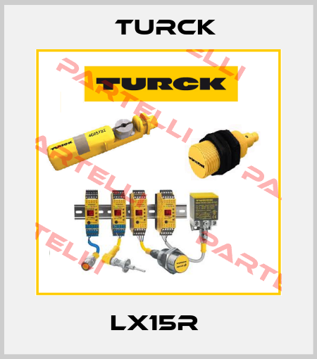 LX15R  Turck