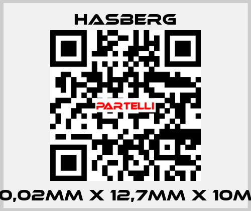 0,02MM X 12,7MM X 10M  Hasberg