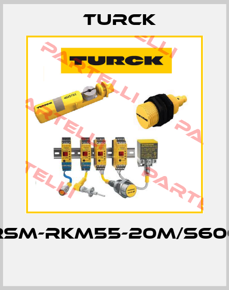 RSM-RKM55-20M/S600  Turck