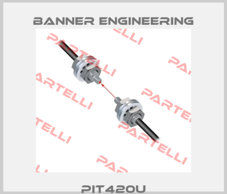 PIT420U Banner Engineering