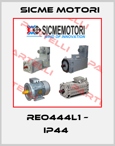 REO444L1 – IP44  Sicme Motori