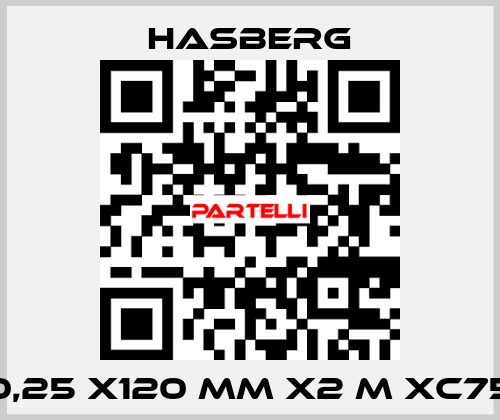 0,25 X120 MM X2 M XC75 Hasberg