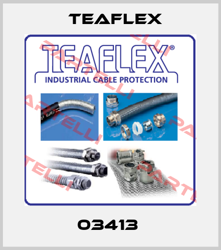 03413  Teaflex