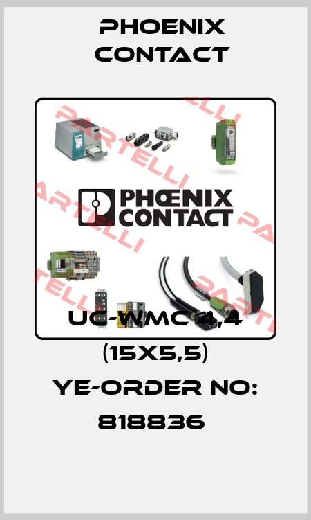 UC-WMC 4,4 (15X5,5) YE-ORDER NO: 818836  Phoenix Contact