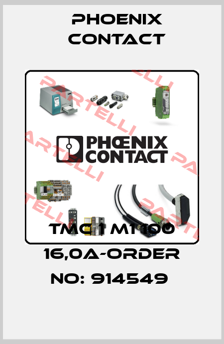 TMC 1 M1 100 16,0A-ORDER NO: 914549  Phoenix Contact