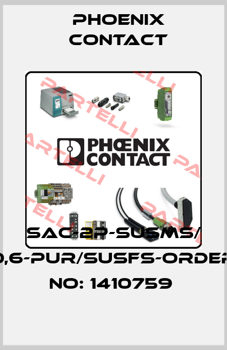 SAC-2P-SUSMS/ 0,6-PUR/SUSFS-ORDER NO: 1410759  Phoenix Contact