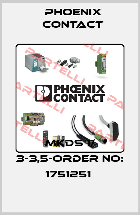 MKDS 1/ 3-3,5-ORDER NO: 1751251  Phoenix Contact