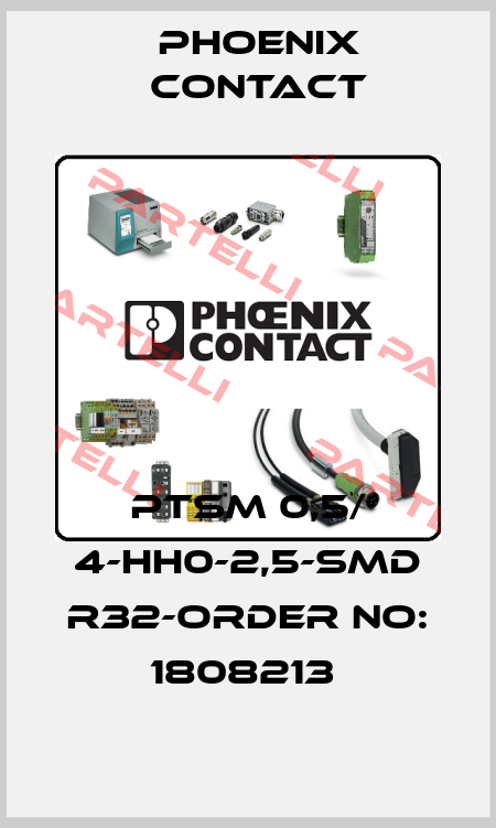 PTSM 0,5/ 4-HH0-2,5-SMD R32-ORDER NO: 1808213  Phoenix Contact
