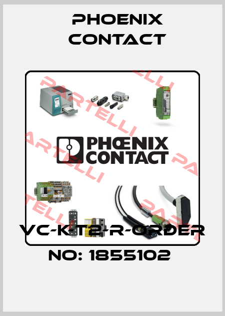 VC-K-T2-R-ORDER NO: 1855102  Phoenix Contact