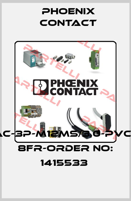 SAC-3P-M12MS/3,0-PVC/M 8FR-ORDER NO: 1415533  Phoenix Contact