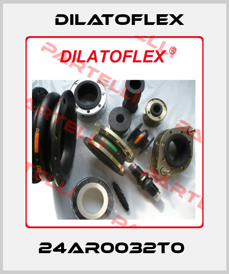 24AR0032T0  DILATOFLEX