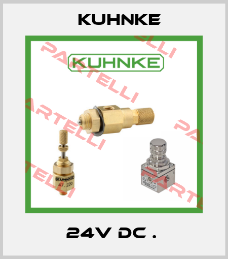 24V DC .  Kuhnke