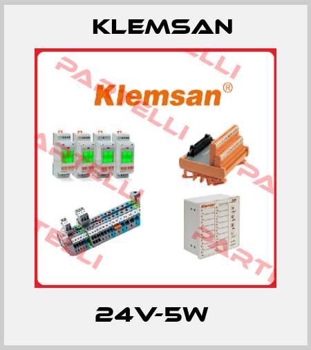 24V-5W  Klemsan