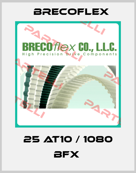 25 AT10 / 1080 BFX  Brecoflex