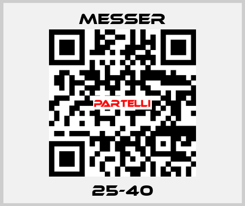 25-40 Messer