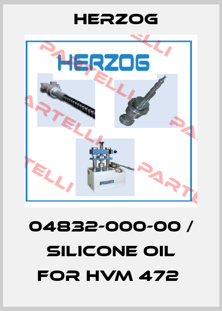 04832-000-00 / SILICONE OIL FOR HVM 472  Herzog
