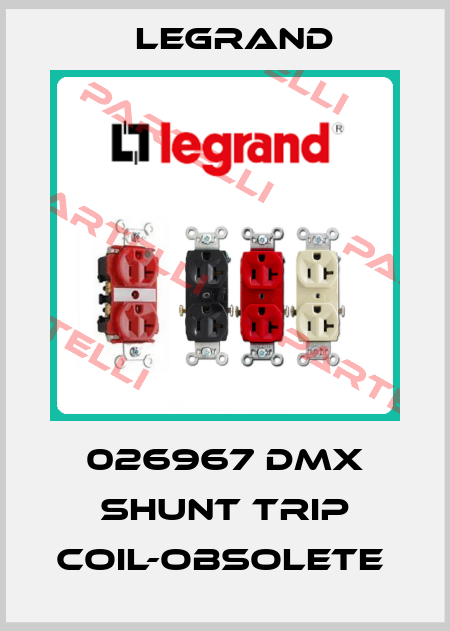 026967 DMX shunt trip coil-obsolete  Legrand