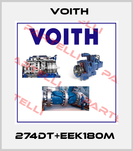 274DT+EEK180M  Voith