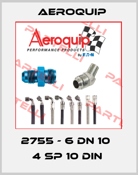 2755 - 6 DN 10   4 SP 10 DIN  Aeroquip