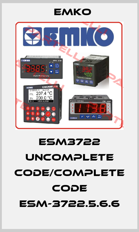 ESM3722 uncomplete code/complete code ESM-3722.5.6.6 EMKO