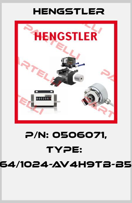 P/N: 0506071, Type:  RI64/1024-AV4H9TB-B5-O  Hengstler
