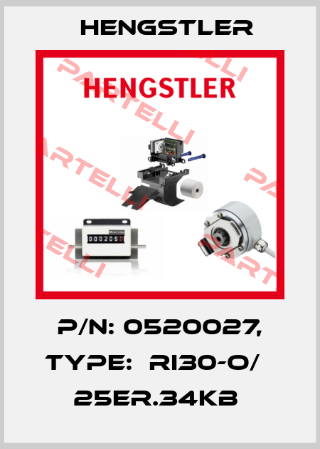 P/N: 0520027, Type:  RI30-O/   25ER.34KB  Hengstler