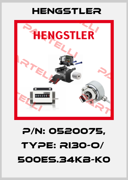 p/n: 0520075, Type: RI30-O/  500ES.34KB-K0 Hengstler