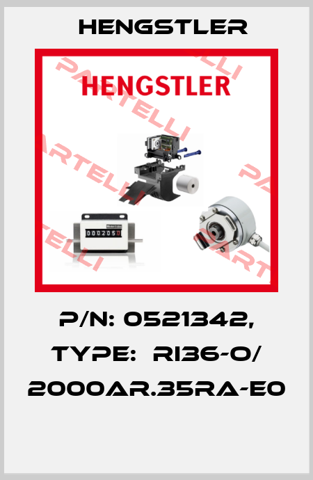 P/N: 0521342, Type:  RI36-O/ 2000AR.35RA-E0  Hengstler