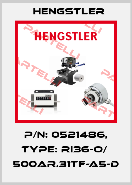 p/n: 0521486, Type: RI36-O/  500AR.31TF-A5-D Hengstler