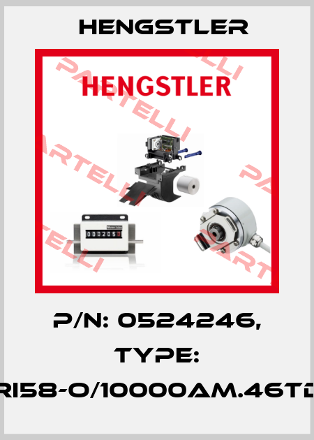p/n: 0524246, Type: RI58-O/10000AM.46TD Hengstler