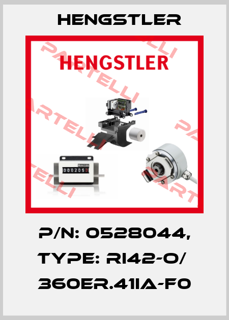 p/n: 0528044, Type: RI42-O/  360ER.41IA-F0 Hengstler