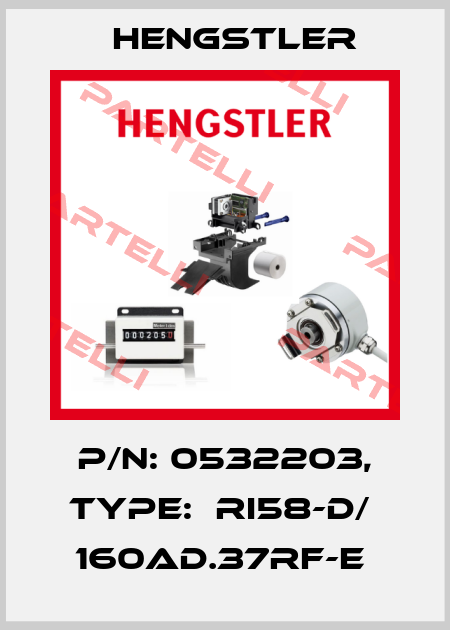 P/N: 0532203, Type:  RI58-D/  160AD.37RF-E  Hengstler