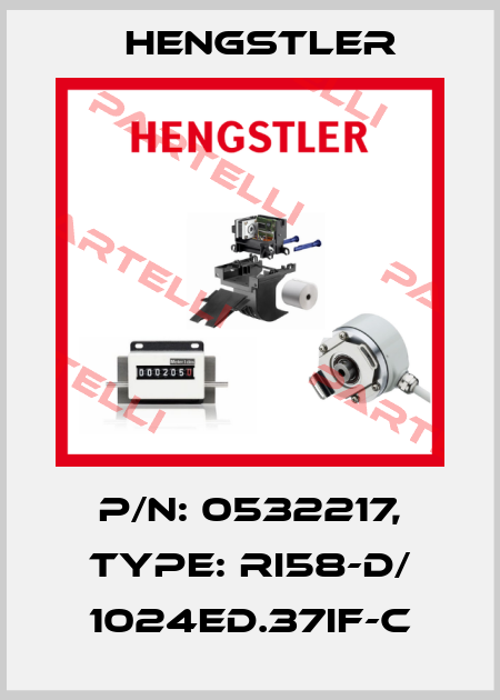 p/n: 0532217, Type: RI58-D/ 1024ED.37IF-C Hengstler