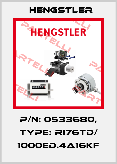 p/n: 0533680, Type: RI76TD/ 1000ED.4A16KF Hengstler
