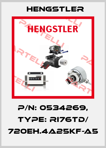 p/n: 0534269, Type: RI76TD/ 720EH.4A25KF-A5 Hengstler