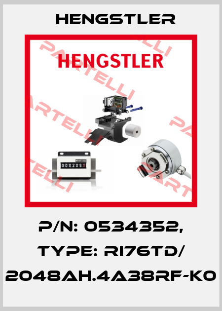 p/n: 0534352, Type: RI76TD/ 2048AH.4A38RF-K0 Hengstler